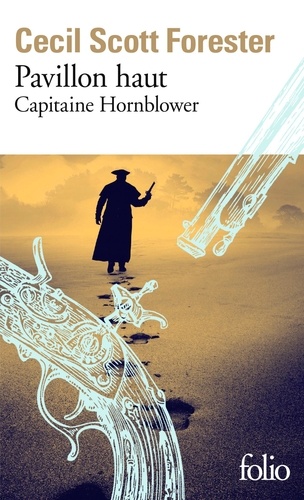 Capitaine Hornblower Tome 3 Pavillon haut