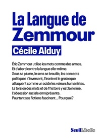 Cécile Alduy - La Langue de Zemmour.