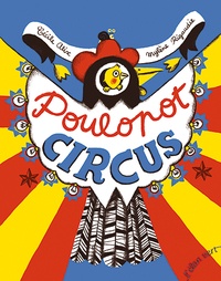 Cécile Alix et Mylène Rigaudie - Poulopot circus.