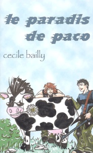 Cécile Bailly - Le Paradis de Paco.