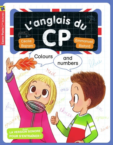 L'anglais du CP  Colours and numbers