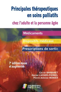 Principales thérapeutiques en soins palliatifs chez l'adulte et la personne âgée