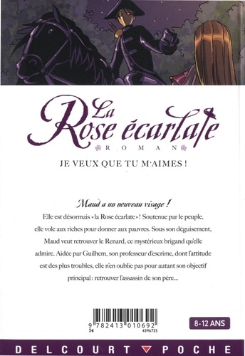 La Rose écarlate  Je veux que tu m'aimes !