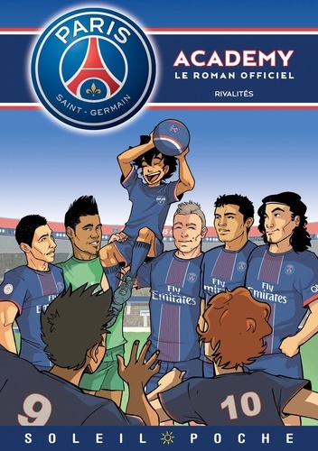 Cécile Beaucourt - PSG Academy Tome 2 : Rivalités.