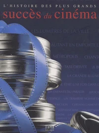 L'Histoire Des Plus Grands Succes Du Cinema
