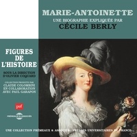 Cécile Berly - Marie-Antoinette.