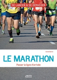Cécile Bertin - Le marathon - Passer la ligne d'arrivée.