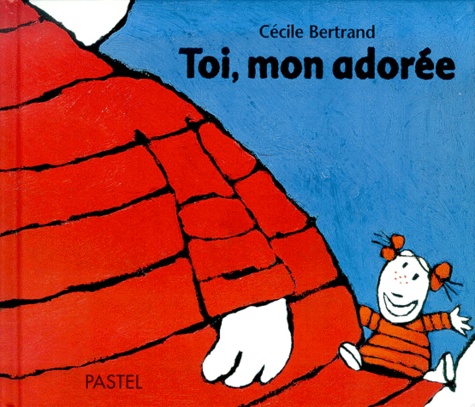 Cécile Bertrand - Toi, Mon Adoree.