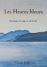Cécile Boffy - Les Heures bleues - Chroniques de nage en eau froide.