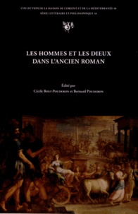 Cécile Bost-Pouderon et Bernard Pouderon - Les hommes et les dieux dans l'ancien roman - Actes du colloque de Tours, 22-24 octobre 2009.