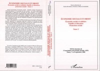 Cécile Bourreau-Dubois - Economie sociale et droit. - 2, Economie sociale et solidaire.