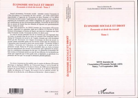 Cécile Bourreau-Dubois et Bruno Jeandidier - Economie sociale et droit - Tome 1, Economie et droit du travail.