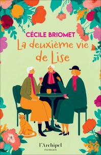 La deuxième vie de Lise
