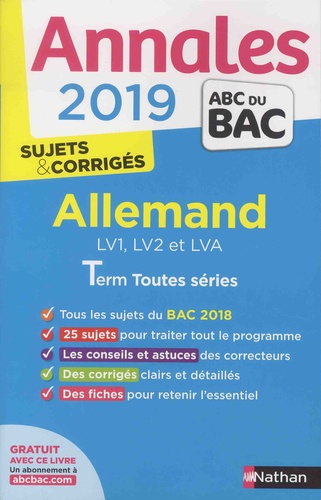 Allemand LV1, LV2 et LVA Tle toutes séries. Sujets & corrigés  Edition 2019