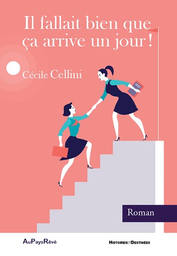 Cécile Cellini - Il fallait bien que ça arrive un jour !.