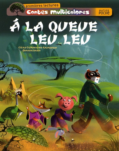 Cécile Charpentier-Grandveau et  Dankerleroux - Contes multicolores Tome 54 : A la queue Leu Leu.
