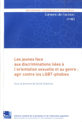 Cécile Chartrain - Les jeunes face aux discriminations liées à l'orientation sexuelle et au genre : agir contre les LGBT-phobies.