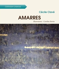 Cecile Clave - Amarres.