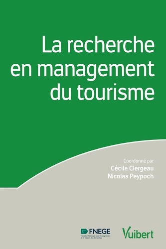 La recherche en management du tourisme