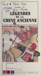 Légendes de la Chine ancienne
