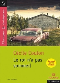 Cécile Coulon - Le roi n'a pas sommeil.