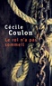 Cécile Coulon - Le roi n'a pas sommeil.