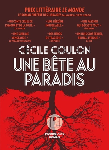 Cécile Coulon - Une bête au paradis.
