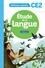 Etude de la langue CE2. Manuel  Edition 2022