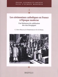 Les cérémoniaux catholiques en France à l'époque moderne