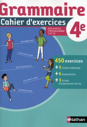 Cécile de Cazanove et Pierre-Alain Chiffre - Grammaire 4e - Cahier d'exercices.