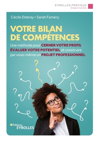 Cécile Debray et Sarah Famery - Votre bilan de compétences.