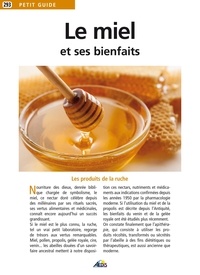 Cécile Decroix - Le miel et ses bienfaits.