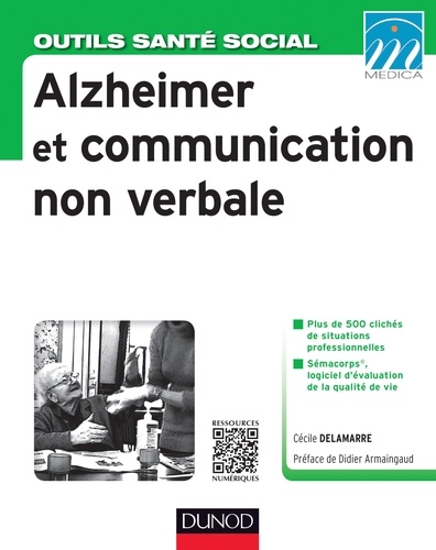 Cécile Delamarre - Alzheimer et communication non verbale.