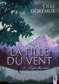 La fille du vent, Tome 1