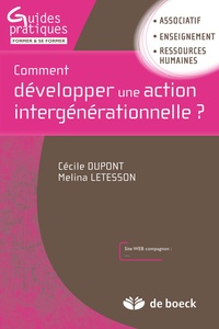 Cécile Dupont et Melina Letesson - Comment développer une action intergénérationnelle ?.