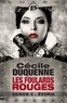 Cécile Duquenne - Évoria - Les Foulards rouges - Saison 3 - Les Foulards rouges, T3.