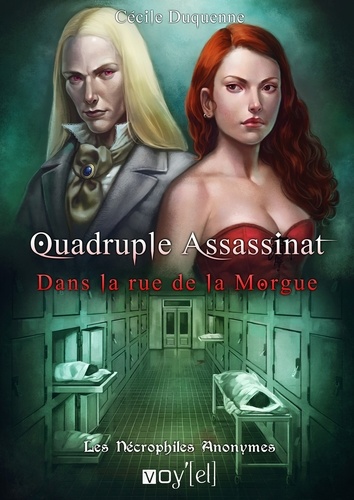 Cécile Duquenne - Quadruple assassinat dans la rue de la Morgue.
