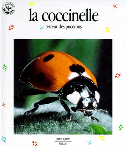 Cécile Duval - La Coccinelle. Terreur Des Pucerons.