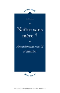 Naître sans mère ?