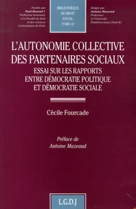 L'autonomie collective des partenaires sociaux