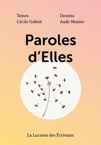 Cécile Gabrié - Paroles d'Elles.