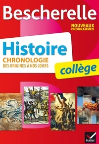 Textbook ebooks téléchargement gratuit Bescherelle Histoire collège  - chronologie des origines à nos jours 9782218992117 en francais