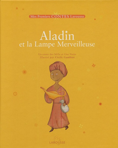 Cécile Gambini - Aladin et la Lampe Merveilleuse.