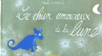 Le chien amoureux de la lune