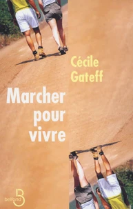 Marcher pour vivre