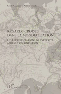 Regards croisés dans la mondialisation