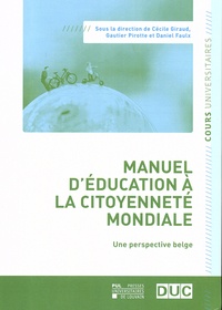 Cécile Giraud et Gautier Pirotte - Manuel d'éducation à la citoyenneté mondiale - Une perspective belge.