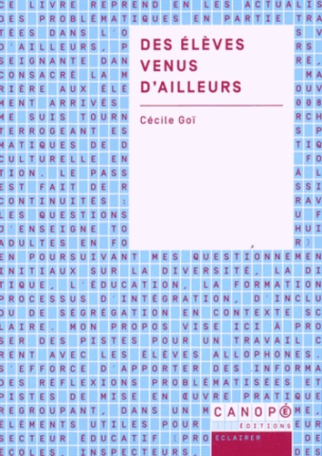 Cécile Goï - Des élèves venus d'ailleurs.
