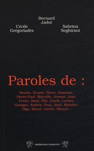 Cécile Grégoriadès et Sabrina Séghirani - Paroles de....