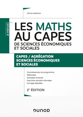 Cécile Hardouin - Les maths au CAPES de sciences économiques et sociales - Capes/Agrégation Sciences économiques et sociales.